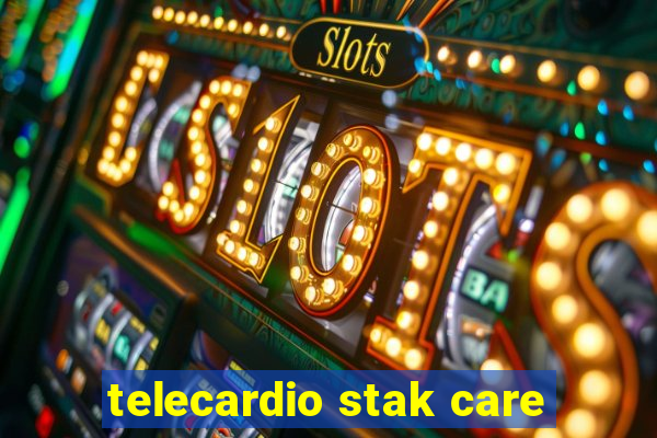 telecardio stak care